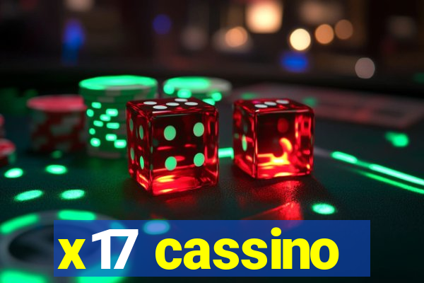 x17 cassino